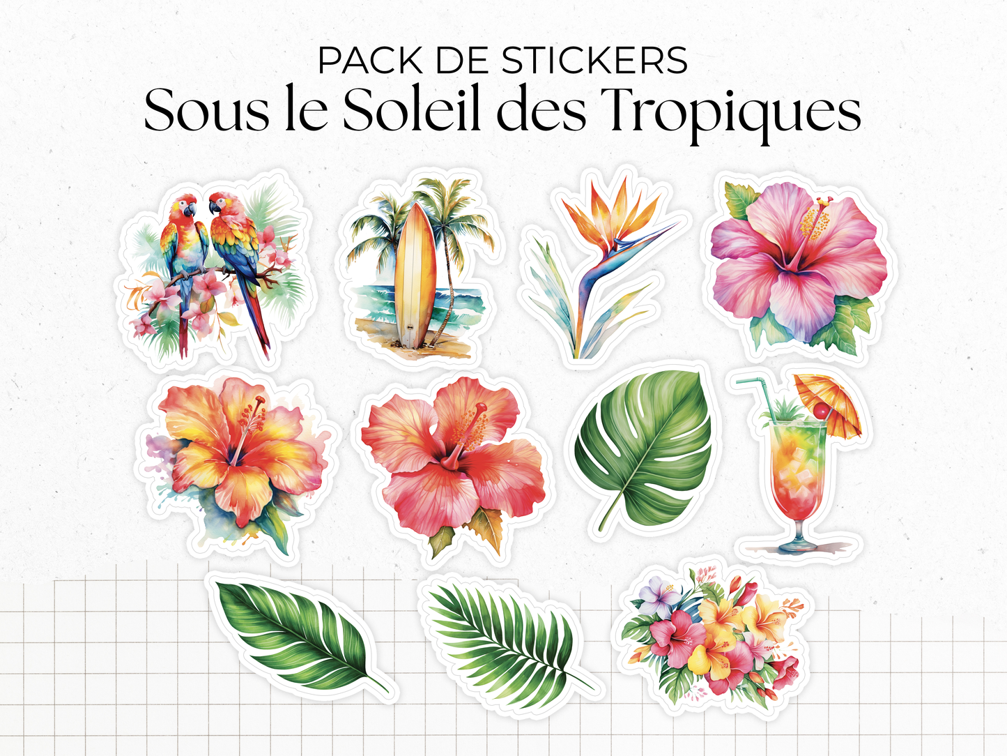 Planches de stickers "Sous le Soleil des Tropiques" - Autocollants sur le thème de l'été : fleurs tropicales, vacances - Bullet Journal