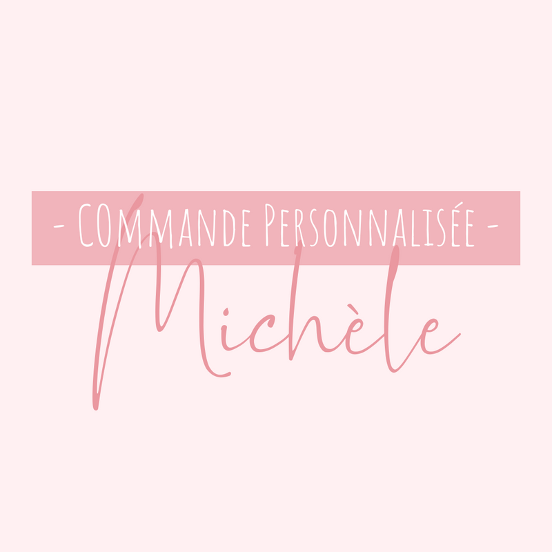 Planche personnalisée pour Michèle