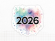 Sticker Vinyle Brillant "2026" - Pour carnet, ordinateur, gourde, téléphone - 10x10cm - Autocollant décoratif