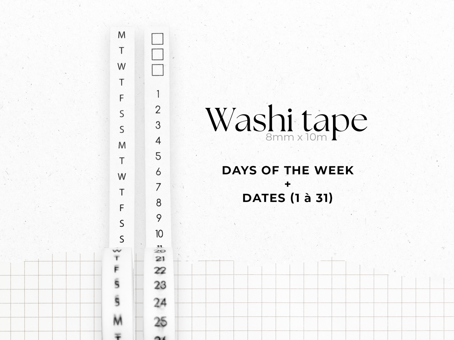 Washi tape "Dates et Jours" - Rouleau de papier adhésif dates et jours (8mm x 10m)
