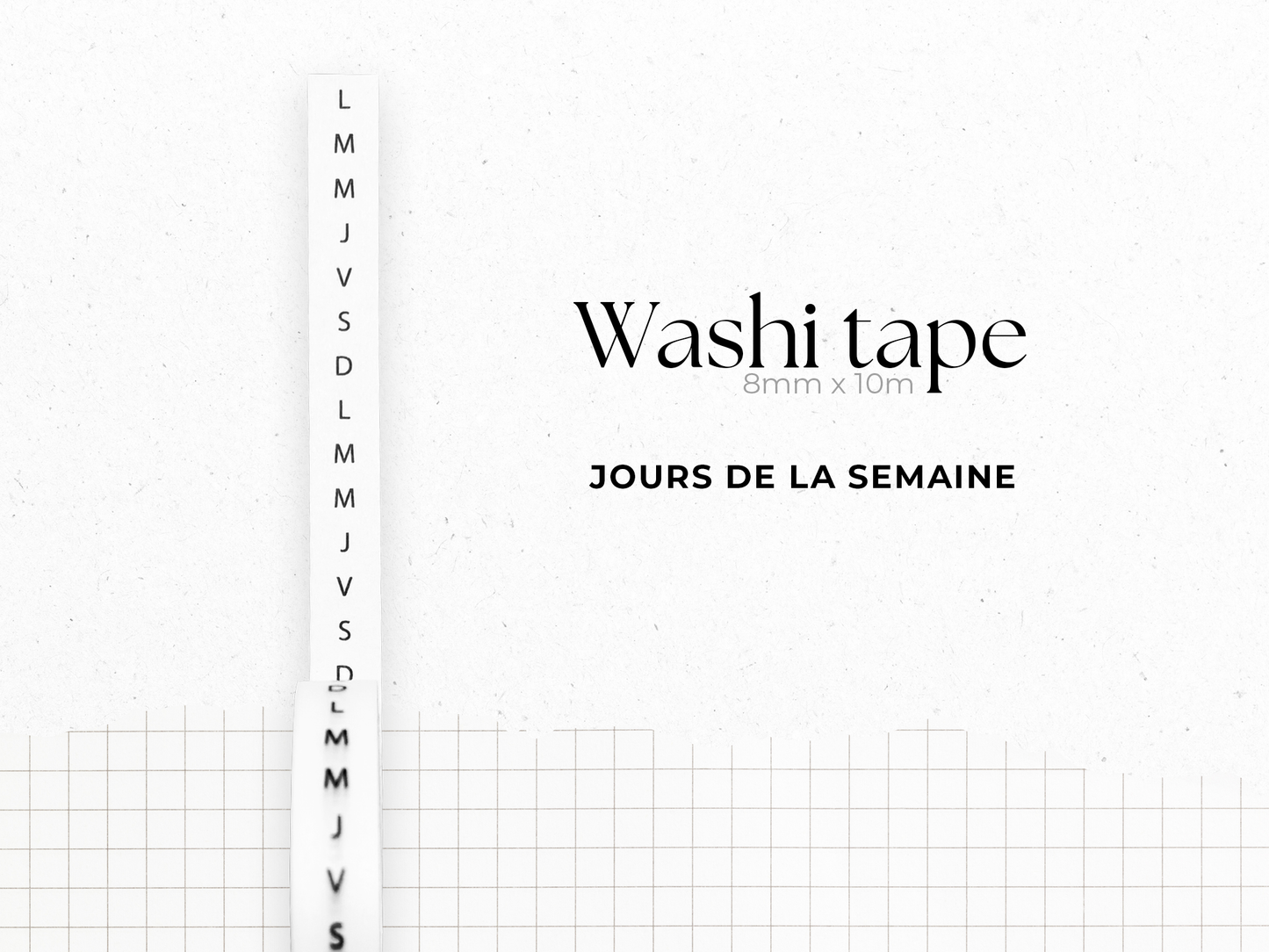 Washi tape "Dates et Jours" - Rouleau de papier adhésif dates et jours (8mm x 10m)