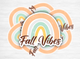 Sticker Vinyle Brillant "Fall Vibes" arc-en-ciel - Résistant à l'eau - Pour ordinateur, gourde, téléphone - 7x6cm - Autocollant décoratif